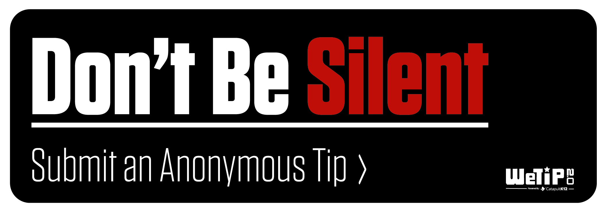Anonymous Reporting - Bullying, Harrassment