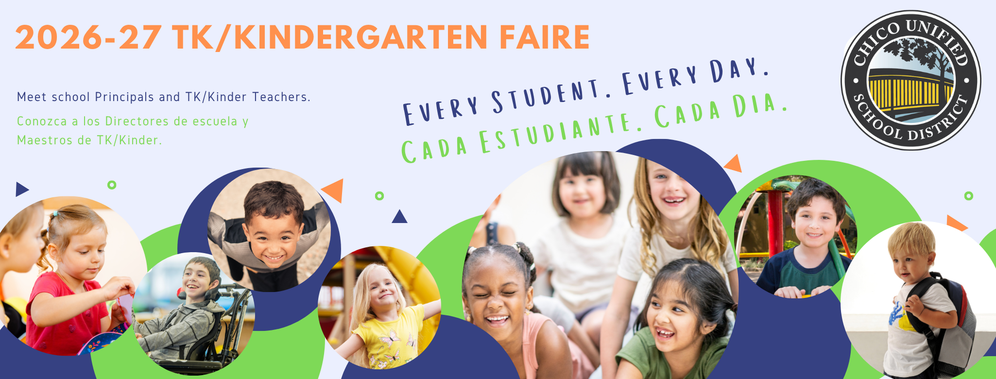 2026-27 TK/Kindergarten Faire - Every Student. Every Day. Images of kids smiling.